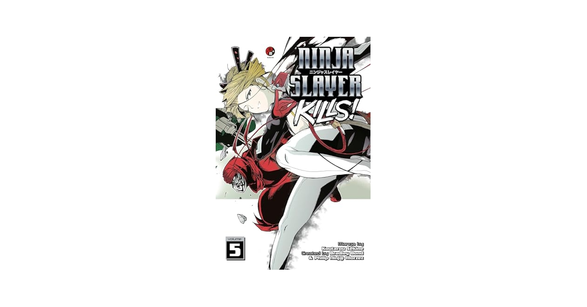 ニンジャスレイヤー1〜12.キルズ5冊 Amazon.com: Ninja Slayer Kills 5: 9781632365620: Sekine