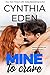 Mine To Crave (Mine - Romantic Suspense Book 4)