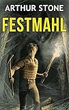Festmahl (Futter LitRPG buchreihe 4)