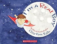 I M A Real Boy [Paperback] [Jan 01, 2010] Clayton Koh 8184770227 Book Cover