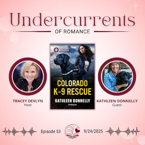 Kathleen Donnelly on COLORADO K-9 RESCUE, Trauma Recovery & K-9 Heroes cover art