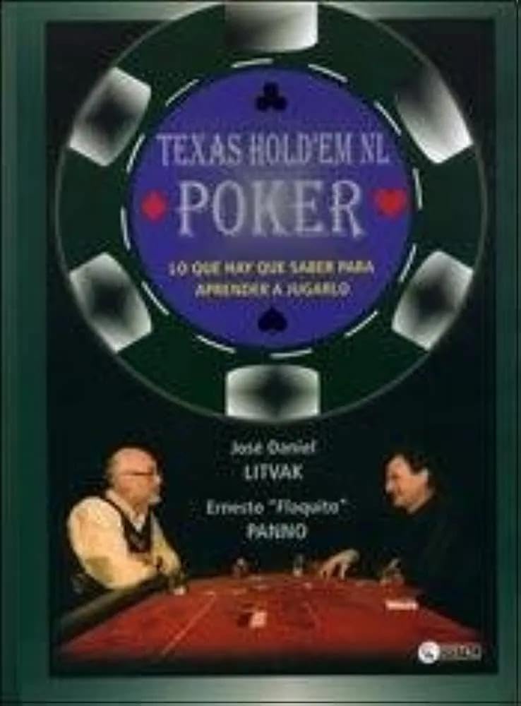 TEXAS HOLDÉM NL POKER, LO QUE HAY QUE SABER