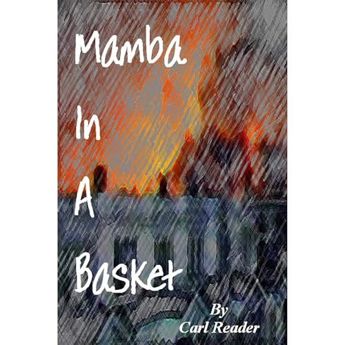 Mamba In A Basket Audiolibro Por Carl Reader arte de portada