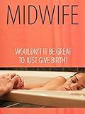 Midwife