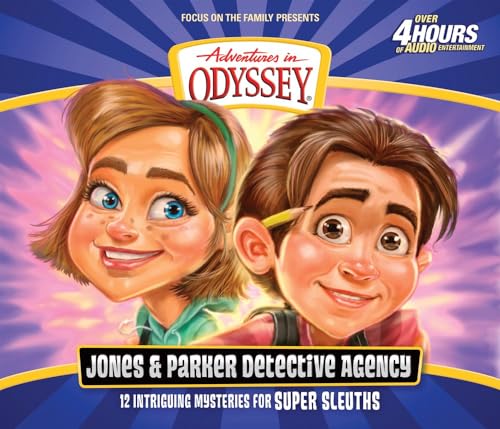 The Jones & Parker Detective Agency (Adventures in Odyssey)