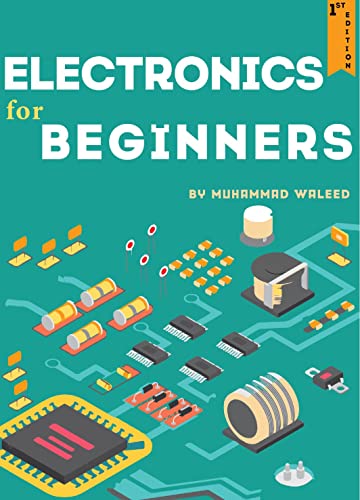 Electronics for Beginners (English Edition)