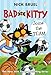 Bad Kitty Joins the Team (paperback black-and-white edition)