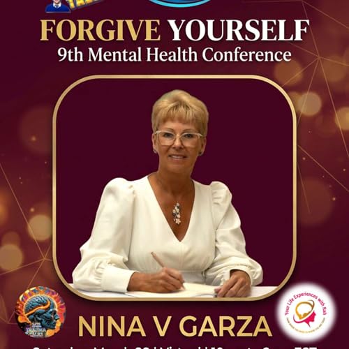 Nina V. Garza forgiving herself helped her heal