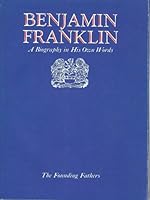The Autobiography of Benjamin Franklin