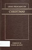 Great Preaching on Christmas