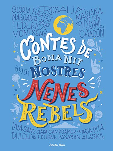 Portada de Contes de bona nit per a les nostres nenes rebels