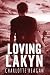 Loving Lakyn