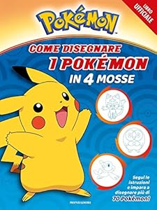Vedi scheda su Amazon Pokémon. Come disegnare i Pokémon in 4 mosse. Ediz. a colori