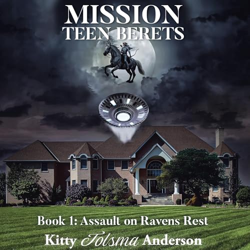 『Mission Teen Berets, Book 1: Assault on Ravens Rest』のカバーアート