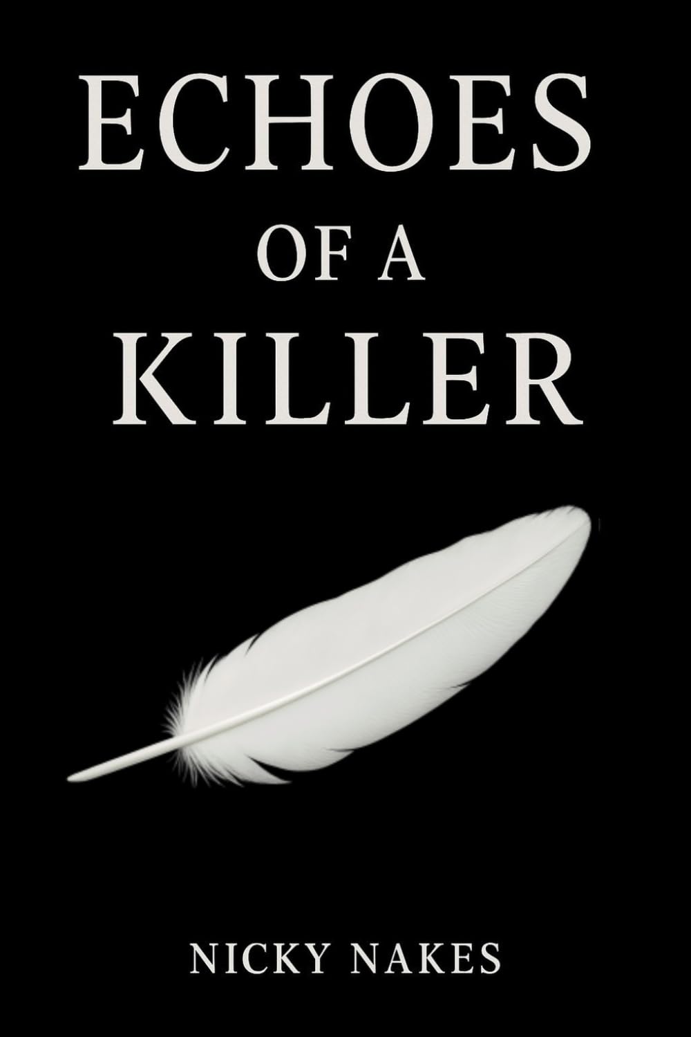 Echoes of a Killer