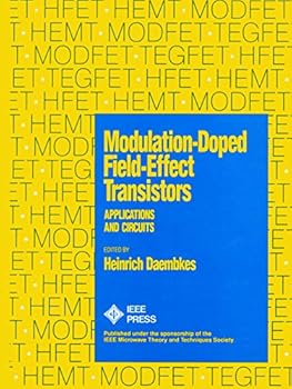 Hardcover Modulation-Doped Field-Effect Transistors: Applications and Circuits Book