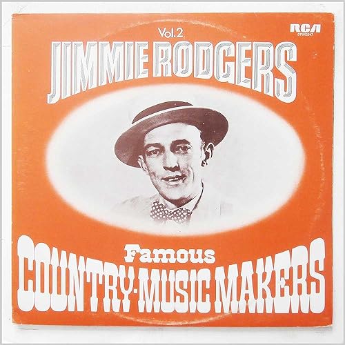 Famous Country Music Makers - Jimmie Rodgers Volume 2 [2xVinyl]