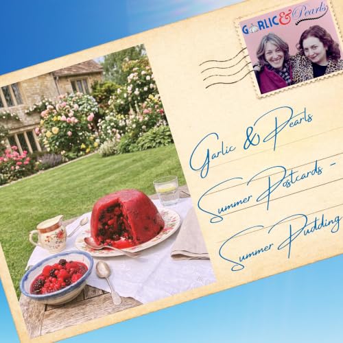 Summer Postcards: Summer Pudding