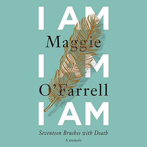 Maggie O'Farrell presents I Am, I Am, I Am episode artwork