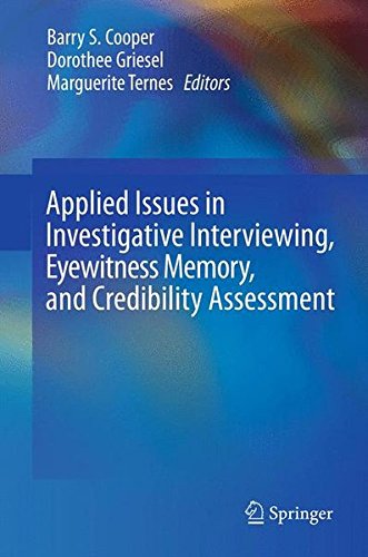 Buy Applied Issues in Investigative Interviewing, Eyewitness Memory, and Credibility Assessment — BookShops.in