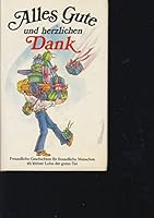 Alles Gute und herzlichen Dank 3776613467 Book Cover