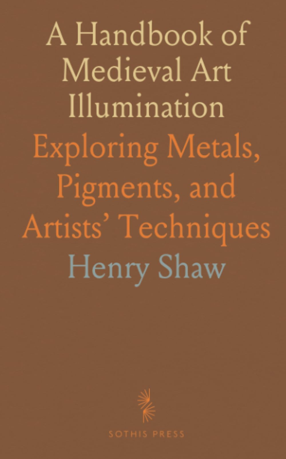 Guide Pratique de l'Art Médiéval : Techniques d'Illumination et Pigments