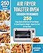Air Fryer Toaster Oven Cookbook for Beginners: 250 Crispy, Quick and Delicious Air Fryer Toaster Oven Recipes for Smart People On a Budget - Anyone Can Cook.