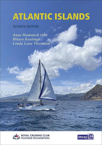 Atlantic Islands: Bermuda, Azores, Madeira, Canaries and Cape Verdes