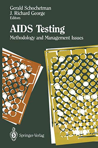 AIDS Testing: Methodology and Management Issues view 2