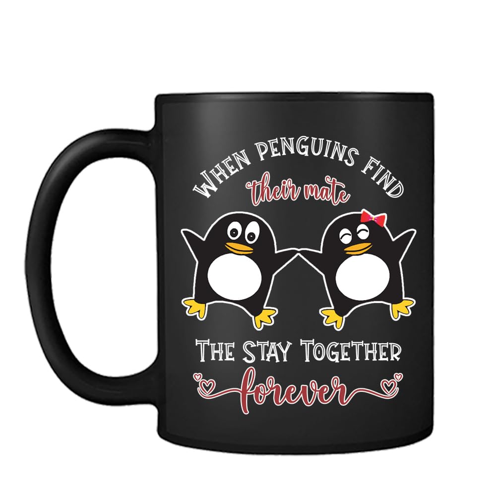 Getagift Valentine's Day Gift, When Penguins Find Their Mate Gift, Anniversary, Wedding Gifts, Black Satin Cup/Mug.