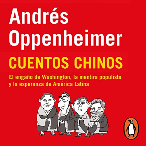 Enjoy Cuentos chinos [Chinese Stories] from Andrés Oppenheimer episode artwork