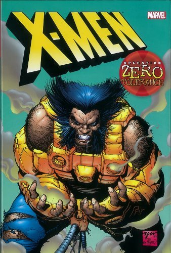 X-Men: Operation Zero Tolerance by Scott Lobdell (2012-08-15)