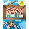 Cardboard Box Engineering: Cool, Inventive Projects for Tinkerers, Makers & Future Scientists Paperback October 27, 2020