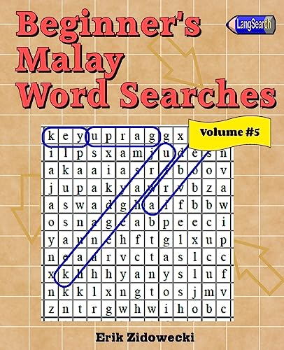 Beginner's Malay Word Searches - Volume 5 (Malay Edition)