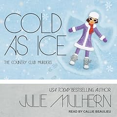 Cold as Ice Audiolivro Por Julie Mulhern capa