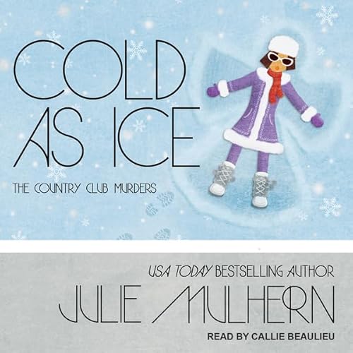 Cold as Ice Audiolivro Por Julie Mulhern capa