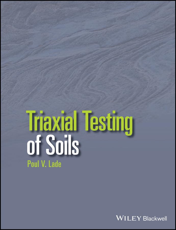 Triaxial Testing of Soils