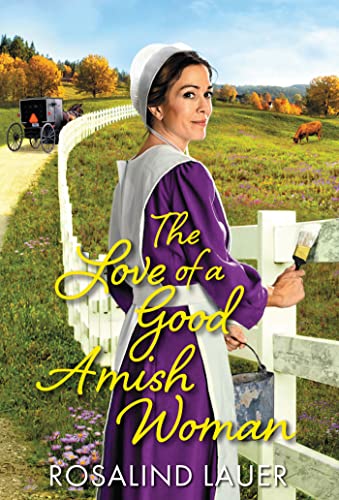 The Love Of A Good Amish Woman (Joyful River) #TOP10