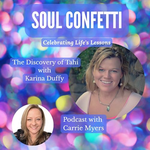 The Discovery of Tahi with Karina Duffy