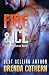 Fire & Ice: A Guns & Hoses Novel
