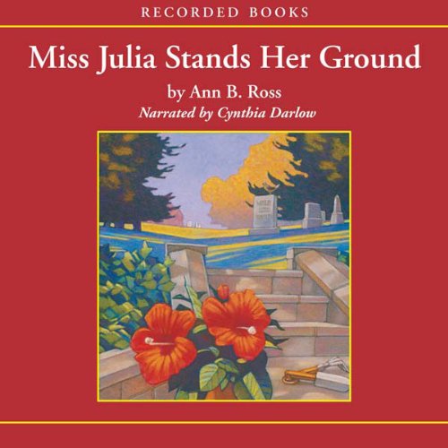 Miss Julia Strikes Back (Audible Audio Edition) Ann B. Ross, Cynthia Darlow