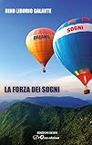 La Forza Dei Sogni - 2