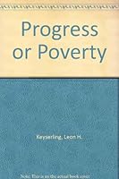 Progress or Poverty B002JN6NNE Book Cover