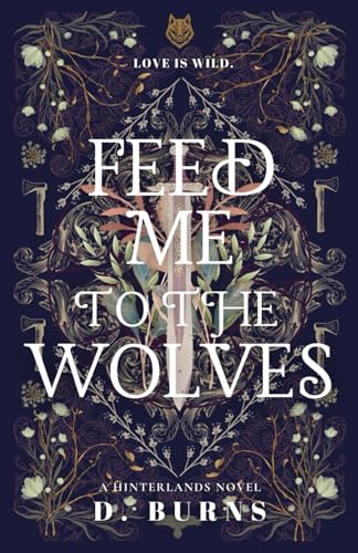Feed Me to the Wolves