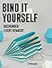 Produktbild Bind it yourself: Buchbinden leicht gemacht