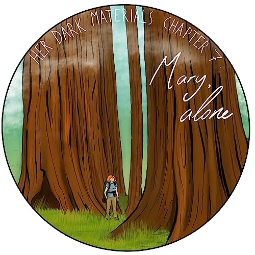 Chapter 7 &ndash; Mary, Alone - The Amber Spyglass Podcast Por  arte de portada