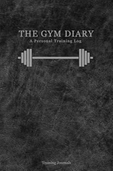 Paperback The Gym Diary: Training journal/diary/log Book