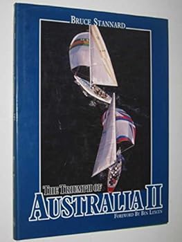 Paperback The triumph of Australia II: The America's Cup challenge of 1983 Book