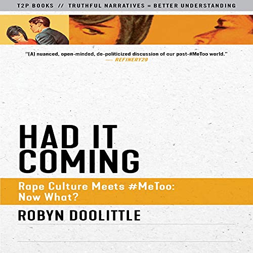 Had It Coming by Robyn Doolittle episode artwork