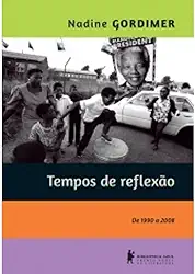 Tempos de Reflexão - de 1990 a 2008